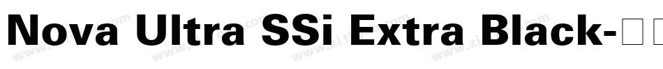 Nova Ultra SSi Extra Black字体转换